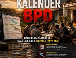 𝐊alender 𝐁𝐏𝐃 : 𝐊etika 𝐏engawasan 𝐃esa 𝐓idak 𝐋agi 𝐁oleh 𝐁erjalan 𝐓anpa 𝐀rah