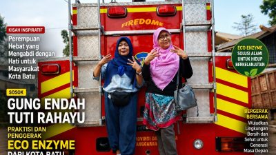 Gung Endah Tuti Rahayu Praktisi dan Penggerak Eco Enzyme dari Kota Batu