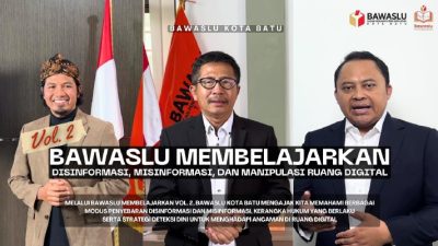 Bawaslu Kota Batu Bongkar Bahaya Manipulasi Digital Jelang Pemilu: “Cek Fakta Sebelum Sharing!”