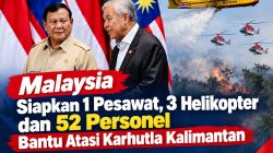 Malaysia Siapkan 1 Pesawat, 3 Helikopter dan 52 Personel Bantu Atasi Karhutla Kalimantan