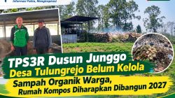TPS3R Dusun Junggo Desa Tulungrejo Belum Kelola Sampah Organik Warga, Rumah Kompos Diharapkan Dibangun 2027